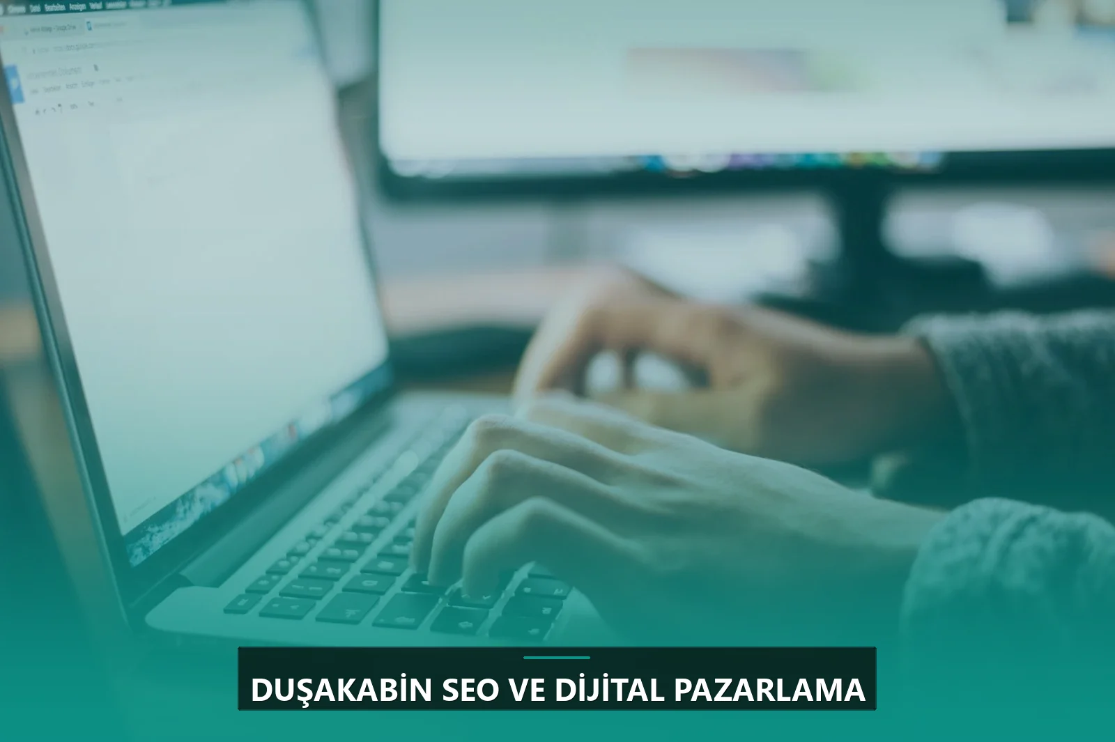 Duşakabin SEO ve Dijital Pazarlama